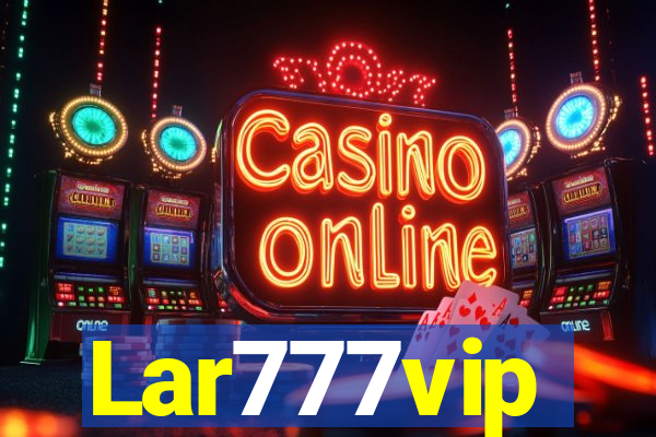 Lar777vip