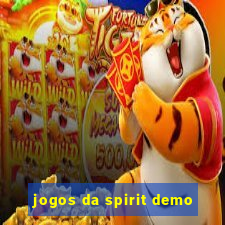 jogos da spirit demo