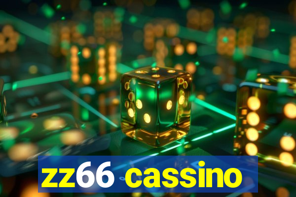 zz66 cassino