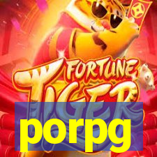 porpg