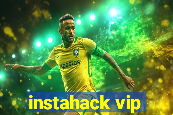 instahack vip