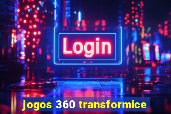 jogos 360 transformice