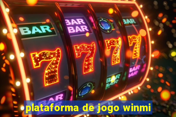 plataforma de jogo winmi