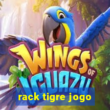 rack tigre jogo