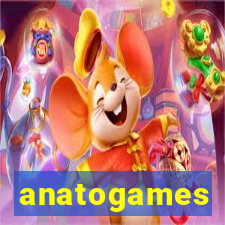 anatogames