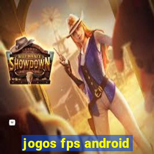 jogos fps android