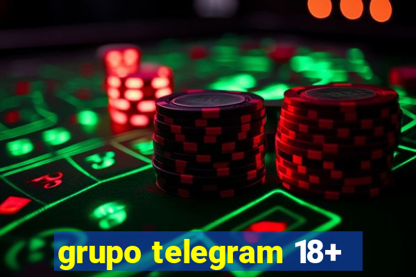 grupo telegram 18+