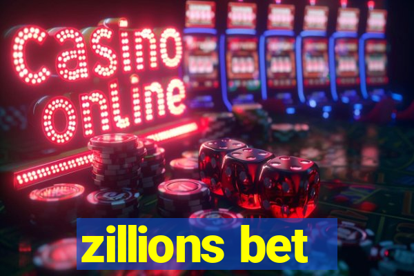 zillions bet