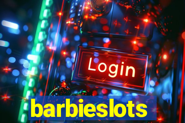 barbieslots