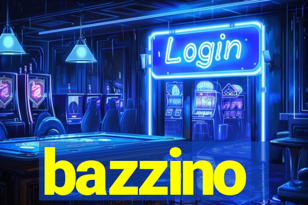 bazzino