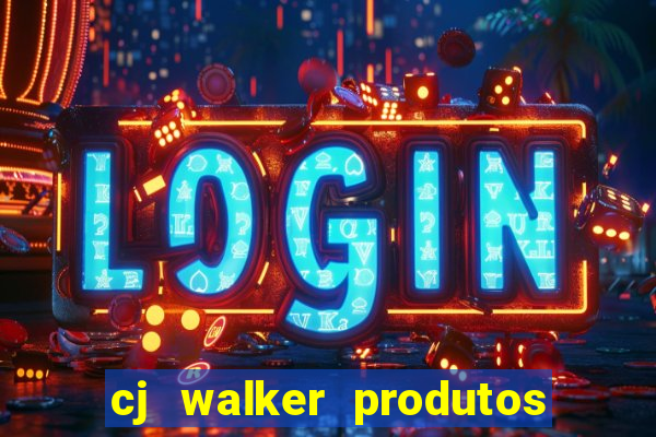 cj walker produtos onde comprar