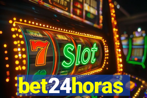 bet24horas