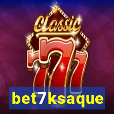 bet7ksaque