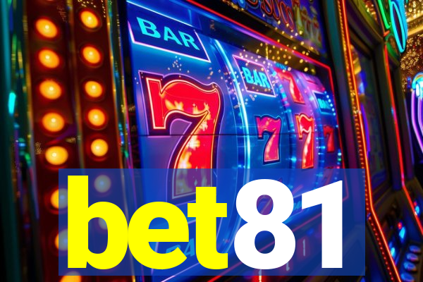 bet81