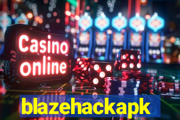 blazehackapk