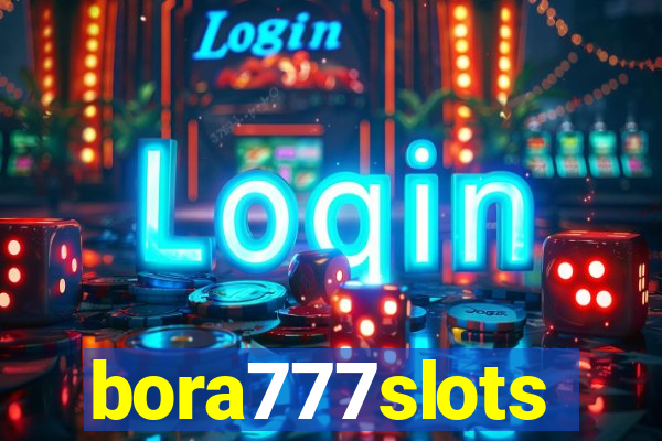 bora777slots