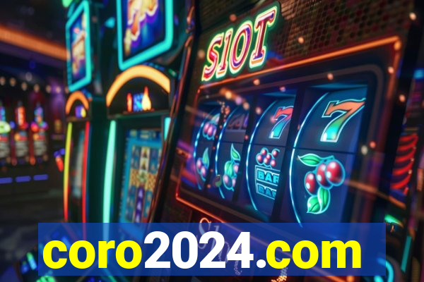 coro2024.com