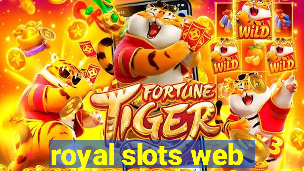 royal slots web