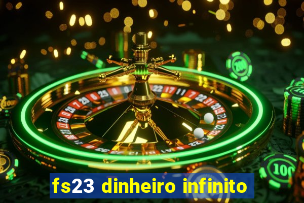 fs23 dinheiro infinito