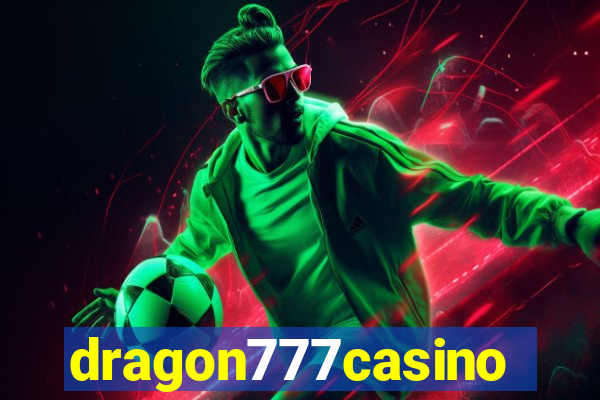 dragon777casino