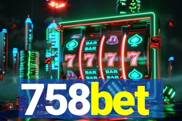 758bet