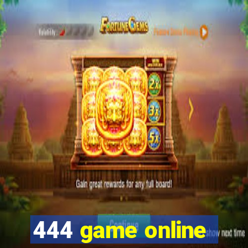 444 game online