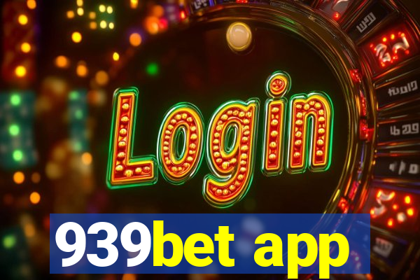 939bet app