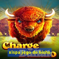 xispa jogo do bicho