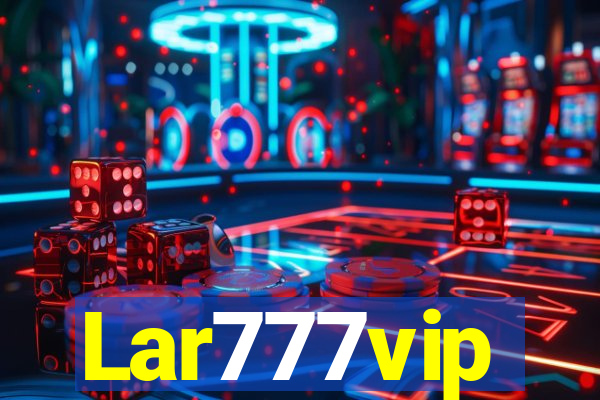 Lar777vip