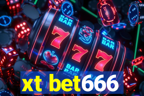 xt bet666