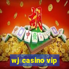 wj casino vip