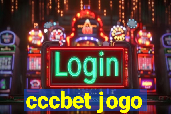 cccbet jogo