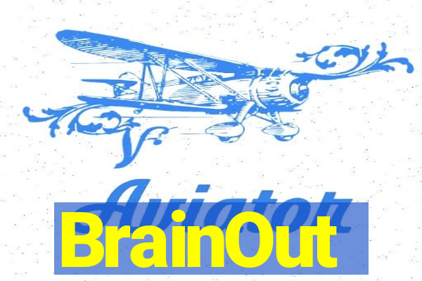 BrainOut