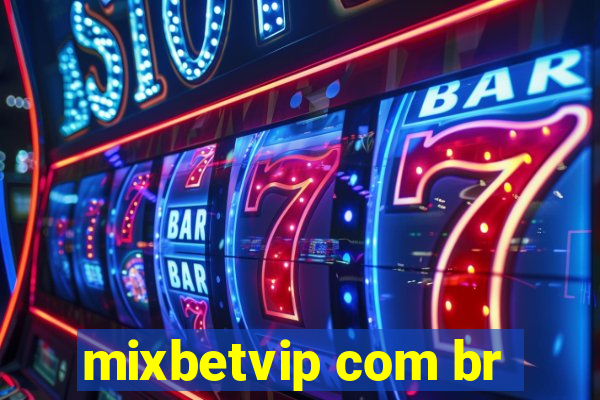 mixbetvip com br