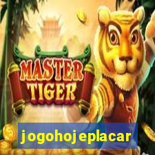 jogohojeplacar