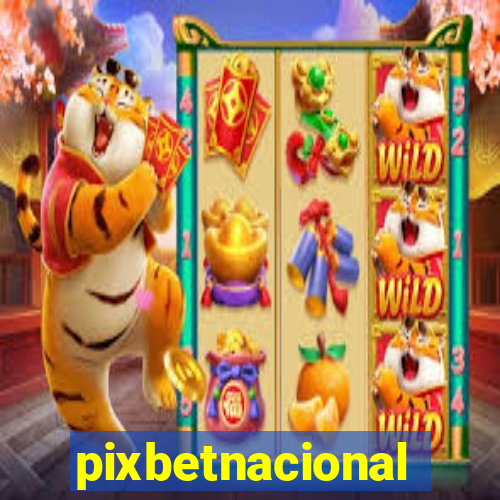 pixbetnacional