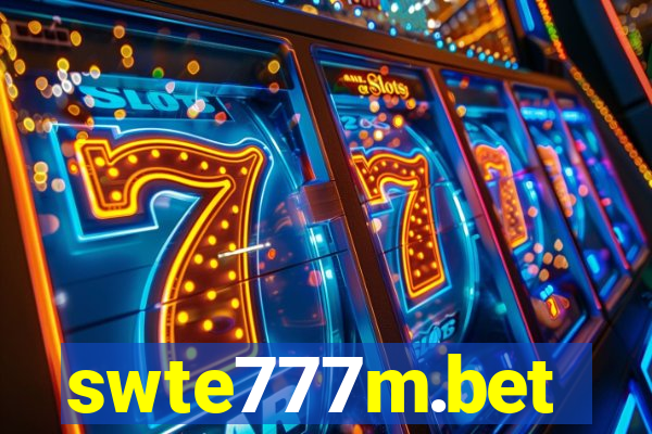 swte777m.bet