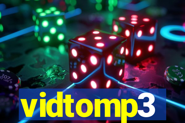 vidtomp3