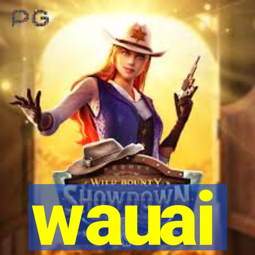 wauai