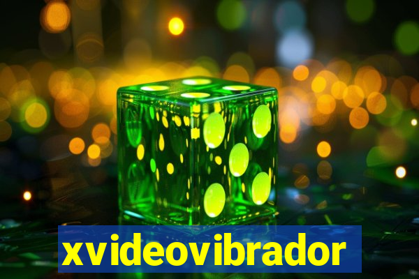 xvideovibrador