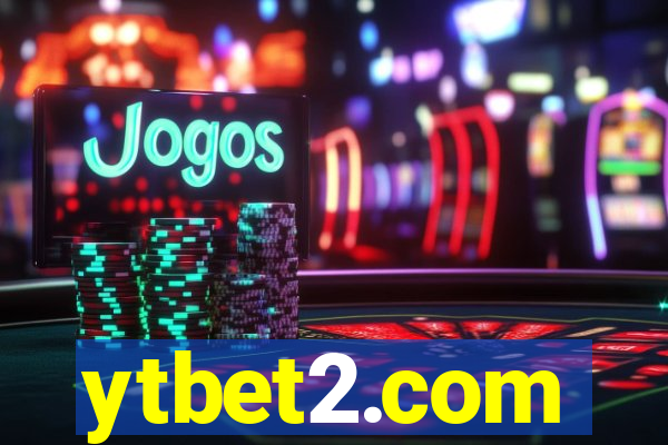 ytbet2.com